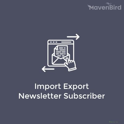 Import Export Newsletter Subscribers Extension