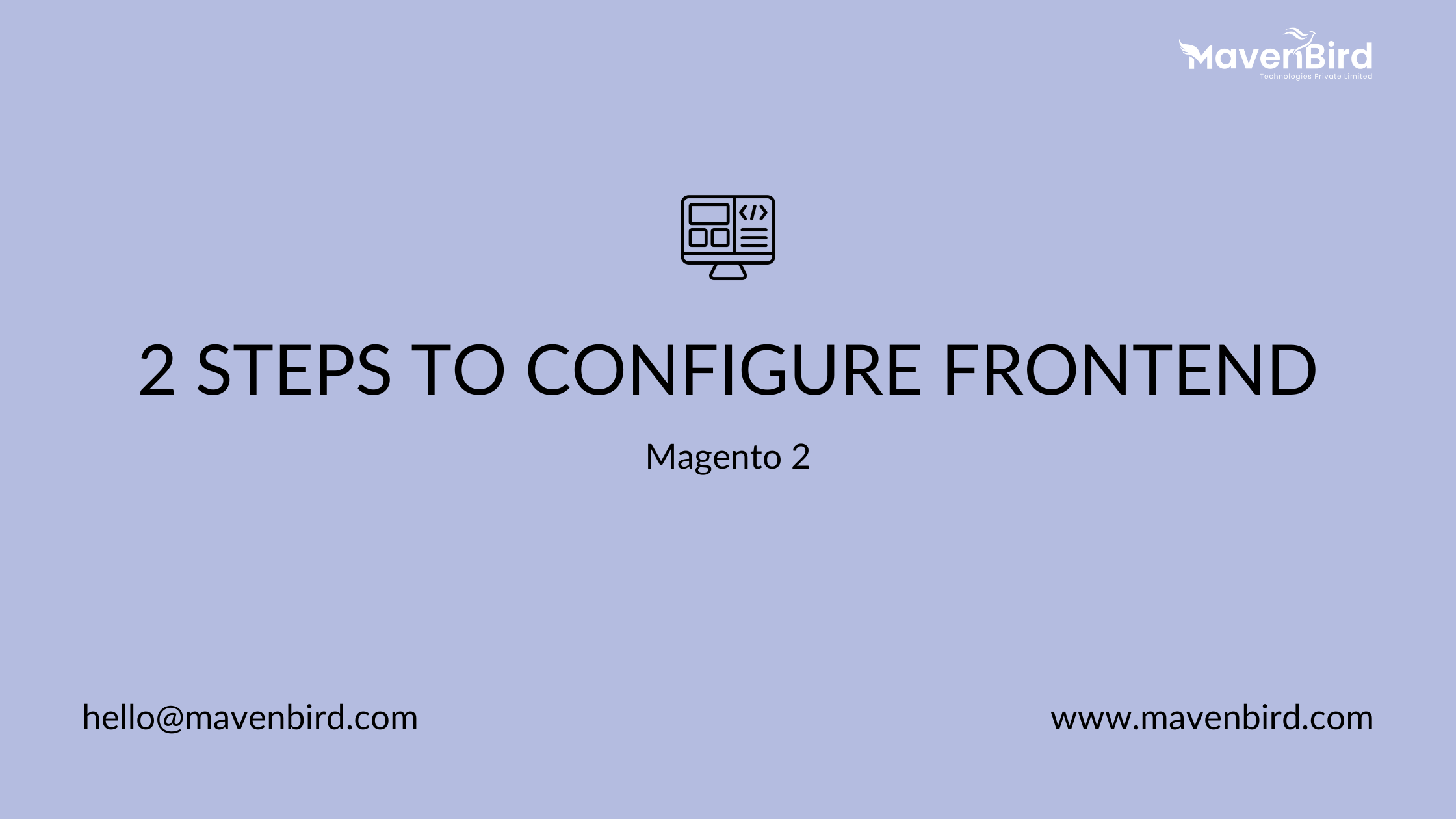 2 Steps to Configure Magento 2 Frontend