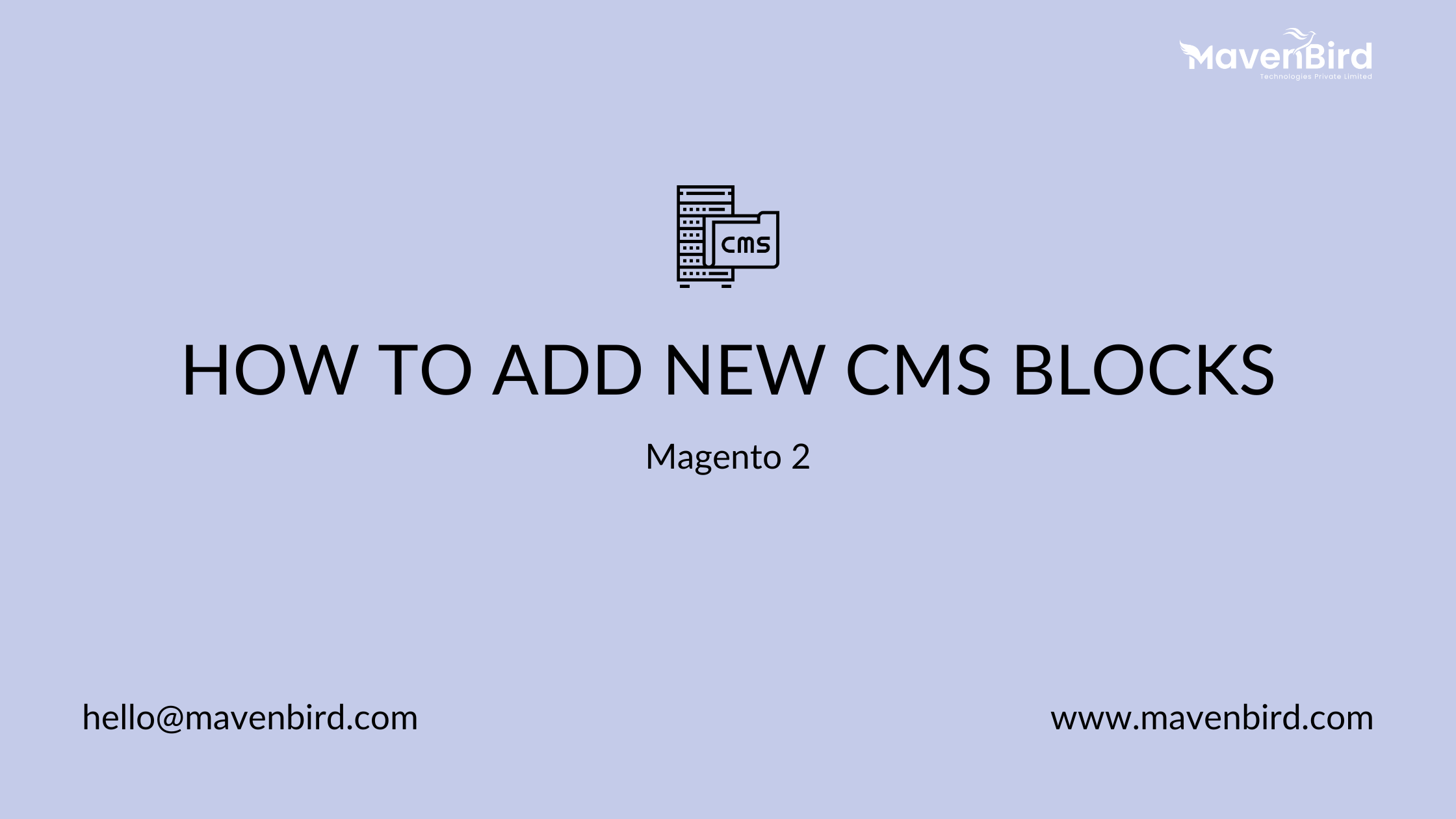 How to Add New CMS Blocks in Magento 2 - Mavenbird