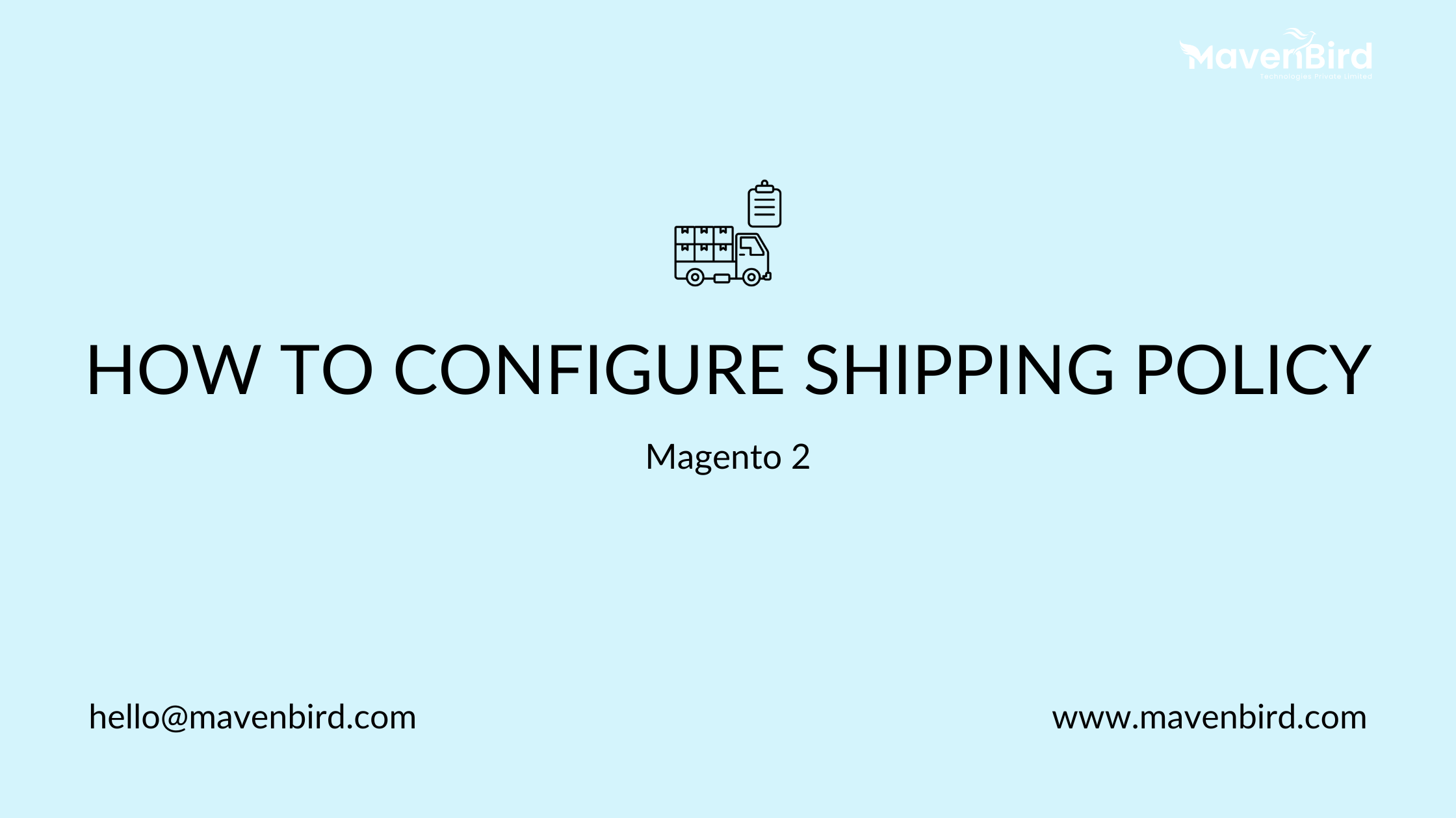 How to Configure Shipping Policy in Magento 2