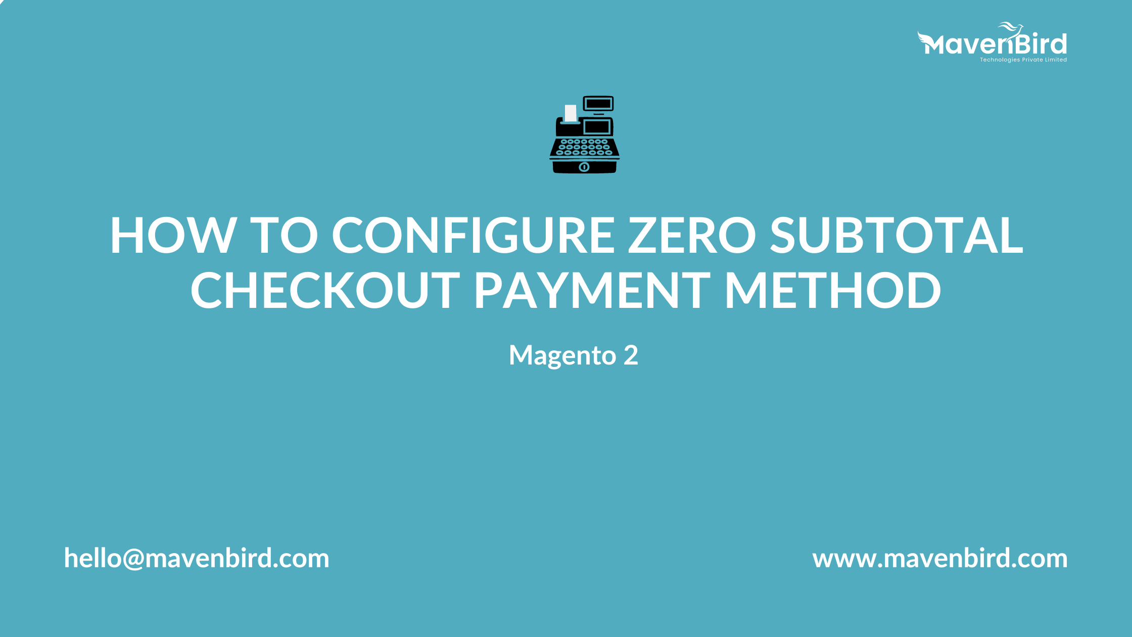 How to Configure Zero Subtotal Checkout Payment Method in Magento 2