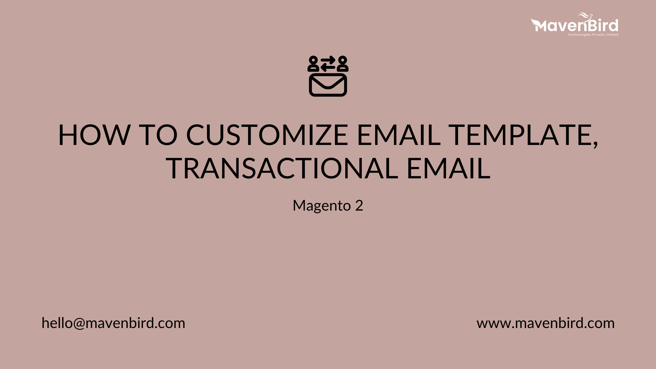 How to Customize Email Template, Transactional Email in Magento 2
