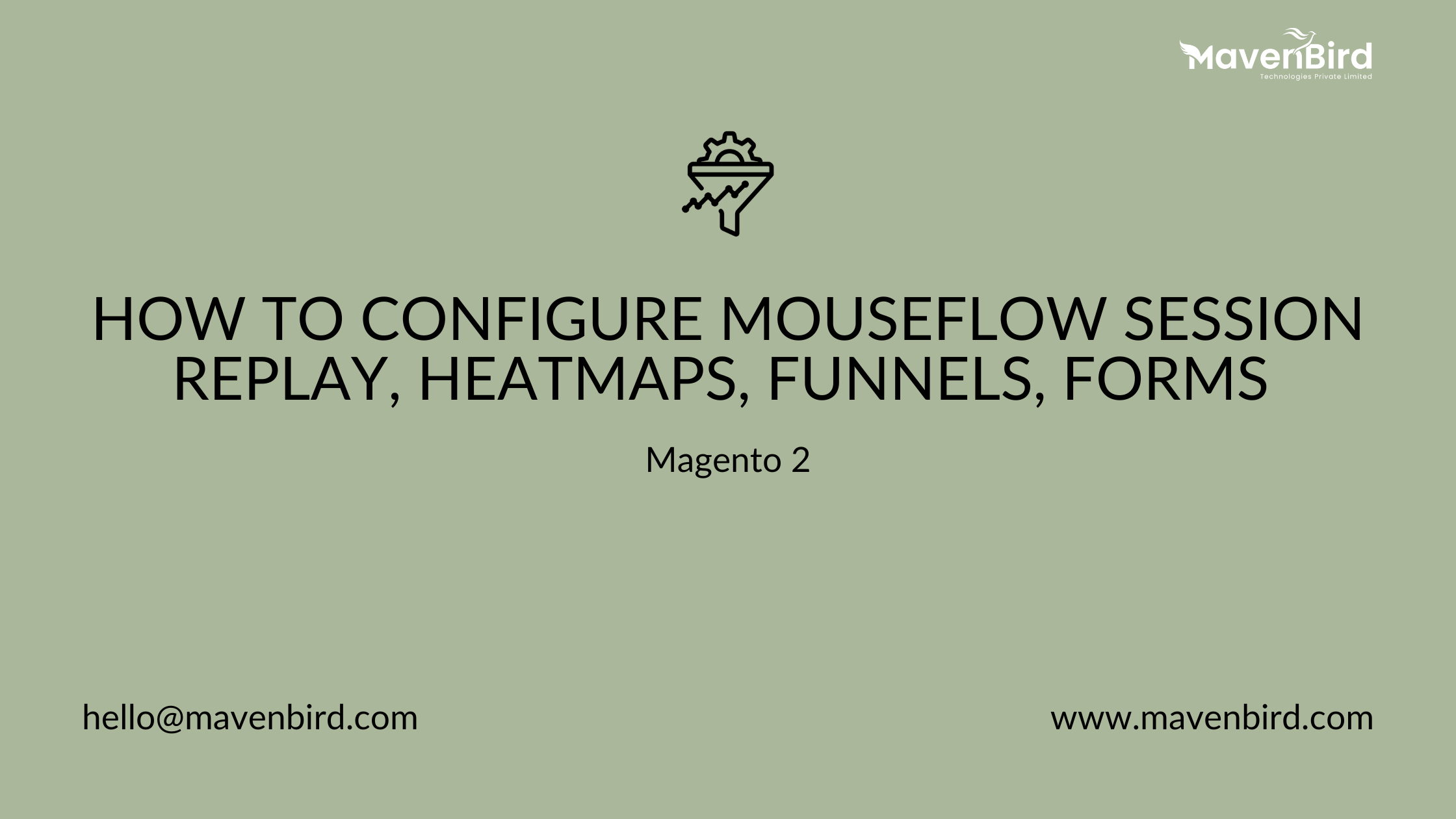 How to configure Mouseflow Session Replay, Heatmaps, Funnels, Forms on Magento 2