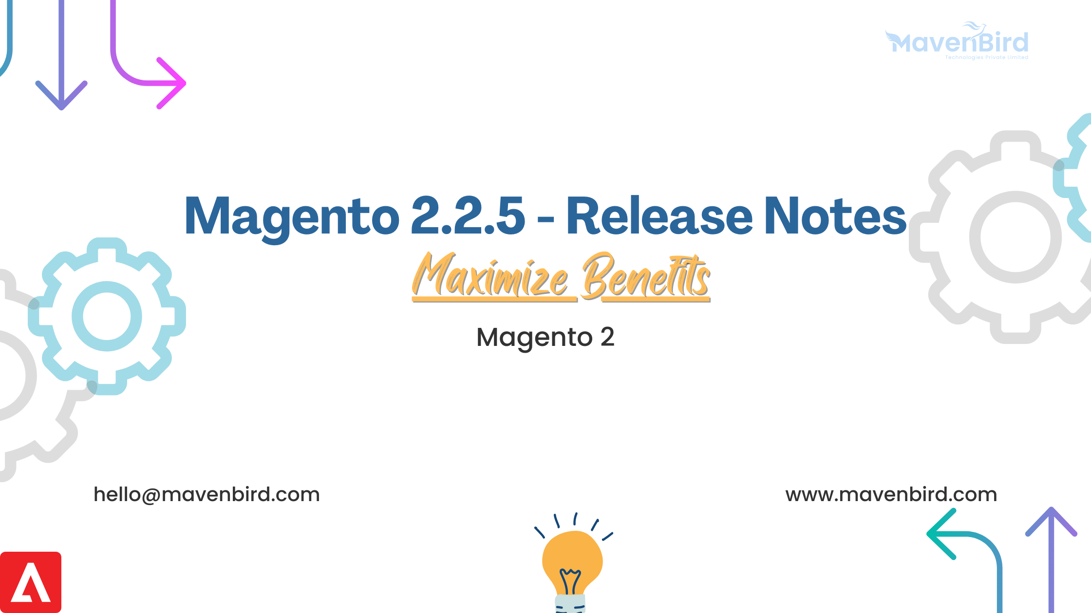 Magento 2.2.5 Release Notes — Maximize Benefits