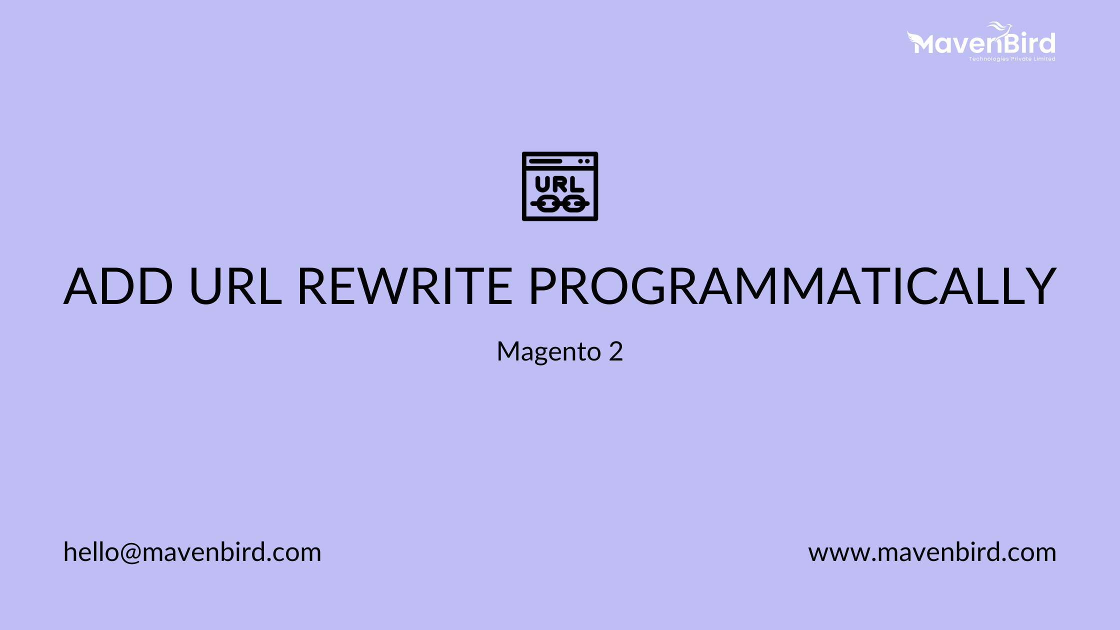 How to Add URL Rewrite Programmatically in Magento 2 - Mavenbird