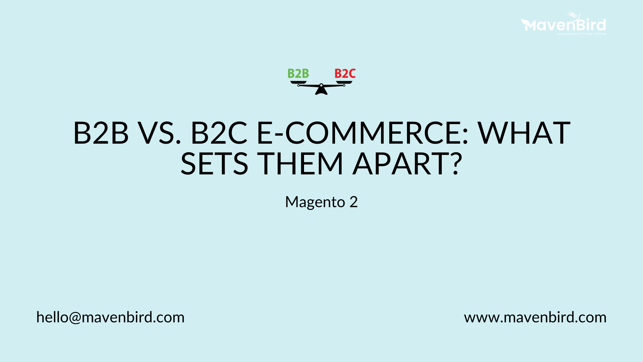 Magento 2 B2B vs. B2C E-Commerce: What Sets Them Apart?