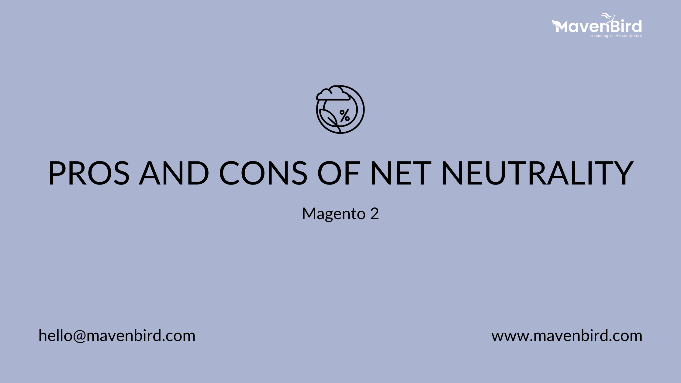 Pros and cons of net neutrality in Magento 2