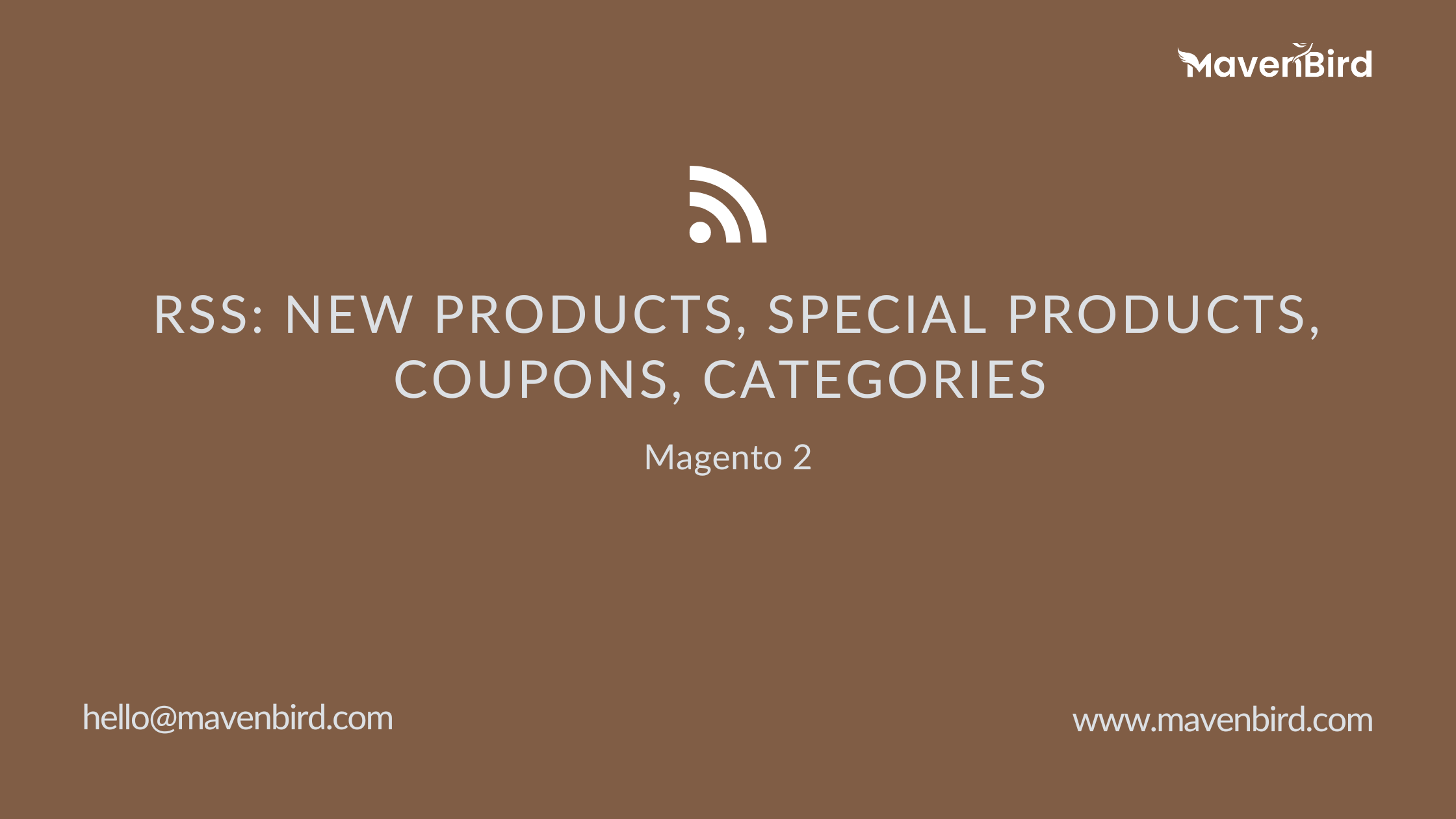 Magento 2 RSS: New products, Special Products, Coupons, Categories in Magento 2