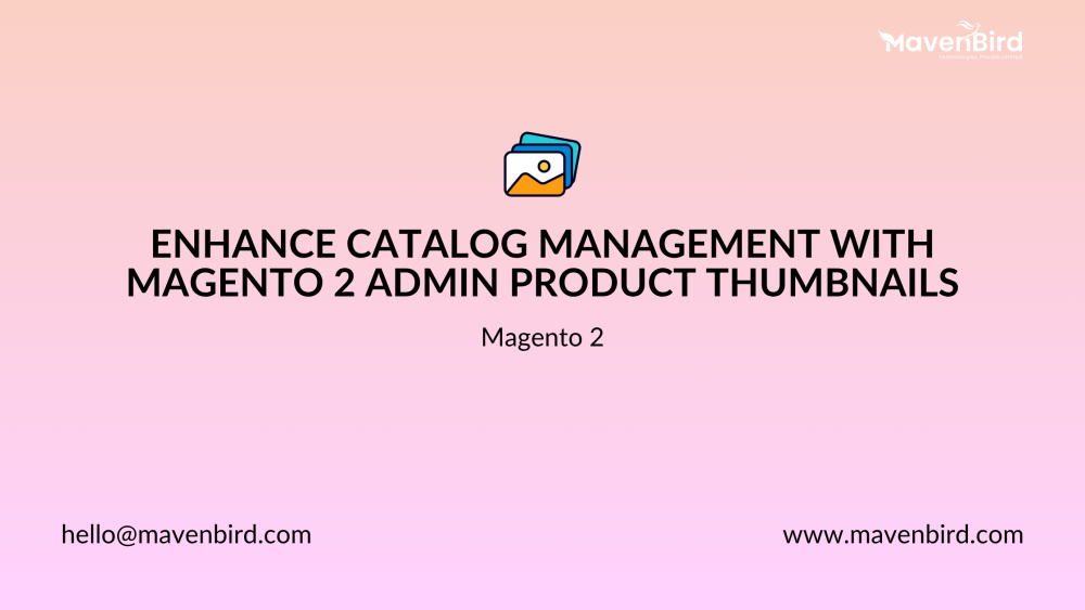Enhance Catalog Management with Magento 2 Admin Product Thumbnails