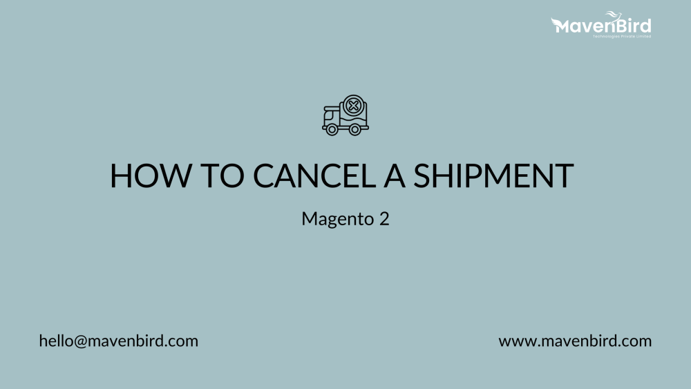 How To Cancel A Shipment In Magento 2