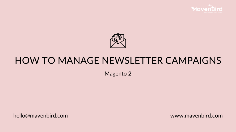 How To Manage Newsletter Campaigns On Magento 2
