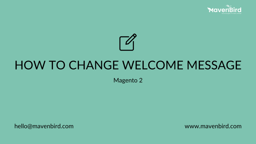 How to Change Welcome Message in Magento 2
