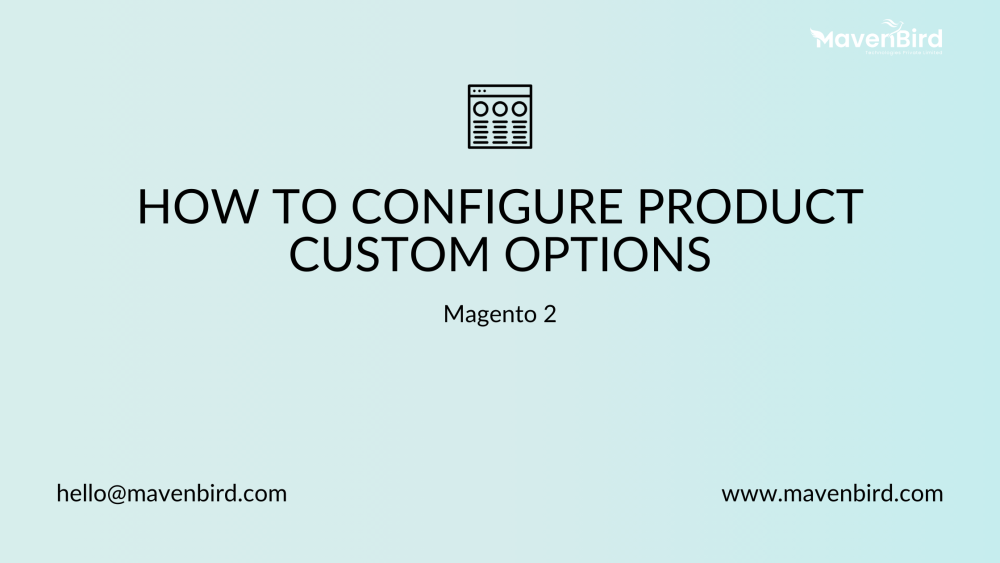 How to Configure Product Custom Options in Magento 2