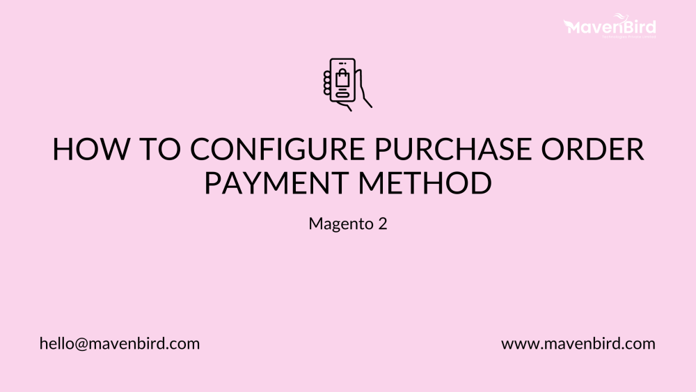 How to Configure Purchase Order Payment Method in Magento 2