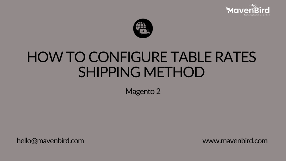 How to Configure Table Rates Shipping Method in Magento 2