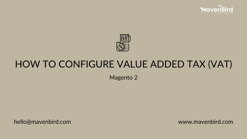 How to Configure Value Added Tax (VAT) in Magento 2