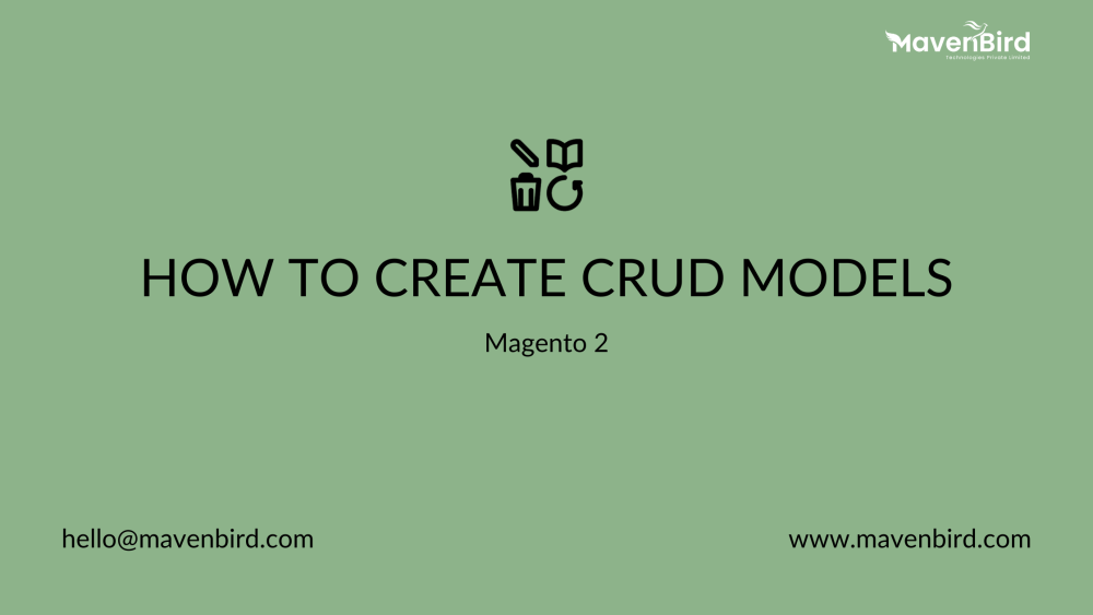 How to Create CRUD Models in Magento 2