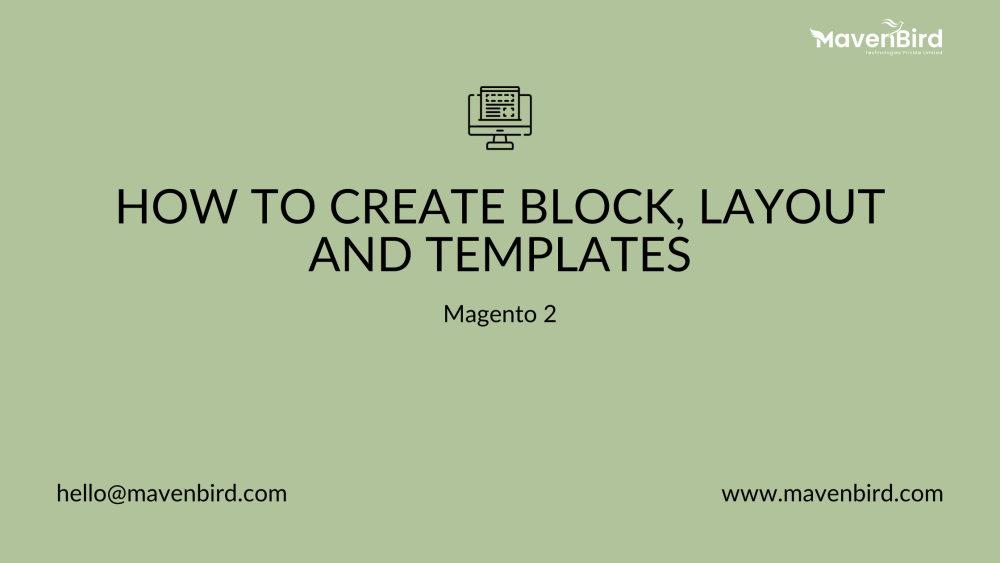 How to Create Magento 2 Block, Layout and Templates