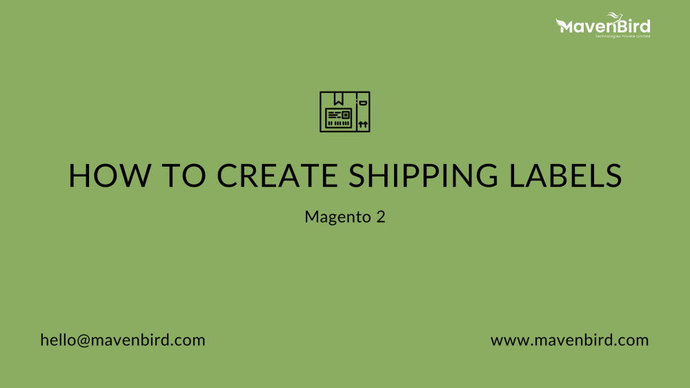 How to Create Shipping Labels in Magento 2