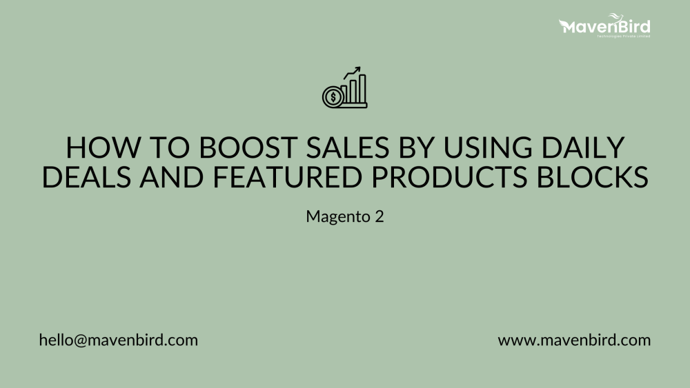 How to boost sales by using Daily Deals and featured products blocks