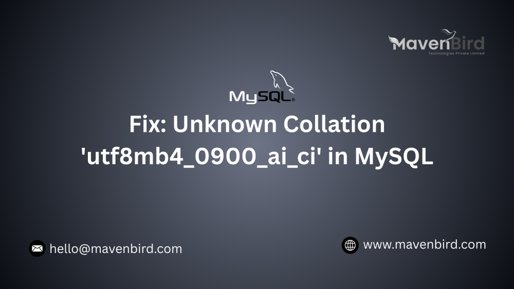 Fix: Unknown Collation 'utf8mb4_0900_ai_ci' in MySQL