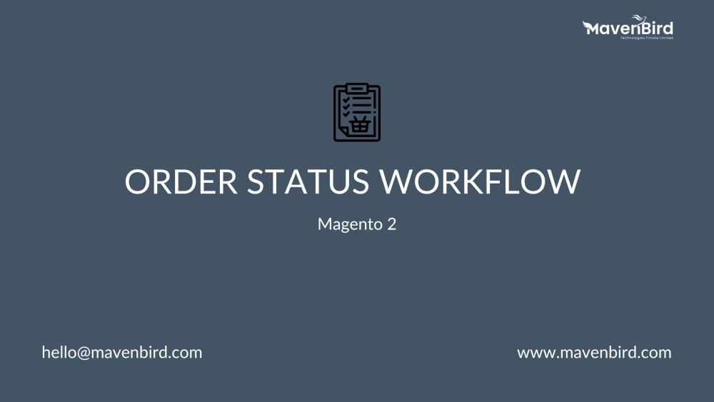 Order Status Workflow in Magento 2
