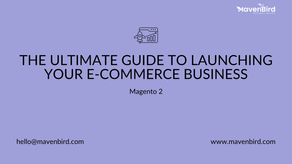 The Ultimate Guide to Launching Your E-Commerce Business 