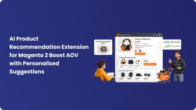 AI Product Recommendation Extension for Magento 2  Boost AOV with Personalised Suggestions
